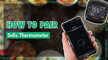 How to pair and customize Tenergy's Solis Bluetooth thermometer